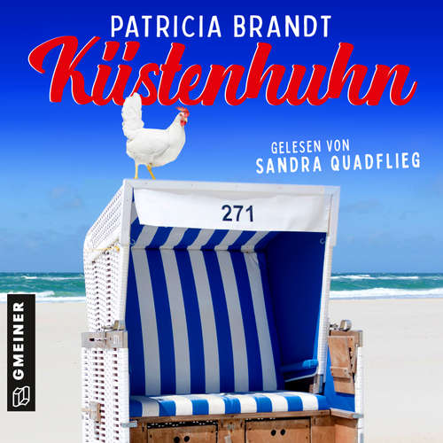 Hoerbuch Küstenhuhn - Patricia Brandt - Sandra Quadflieg