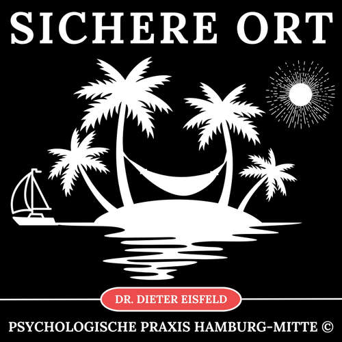 Hoerbuch Sichere Ort - Dr. Dieter Eisfeld - Dieter Eisfeld