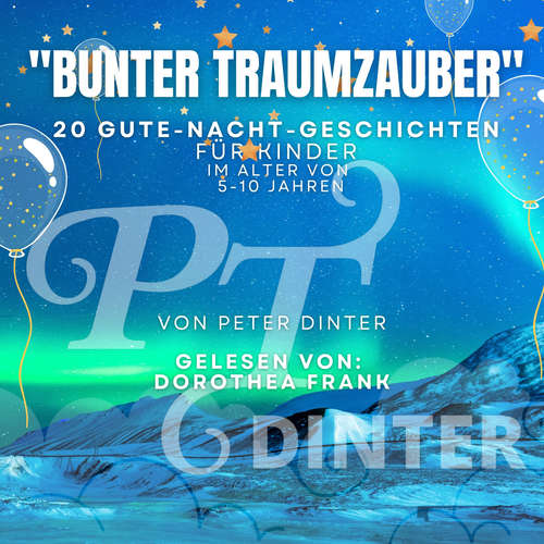 Hoerbuch Bunter Traumzauber - Peter Dinter - Dorothea Frank