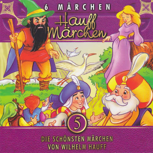 Hoerbuch Hauff Märchen - Wilhelm Hauff - Ralf Steuernagel
