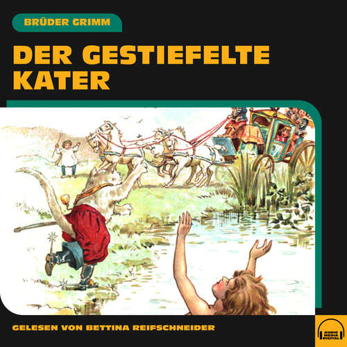 Hoerbuch Der gestiefelte Kater - Brüder Grimm - Bettina Reifschneider