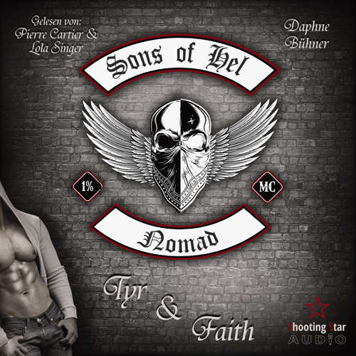 Hoerbuch Tyr & Faith - SoH - Sons of Hel - Nomad - Daphne Bühner - Lola Singer