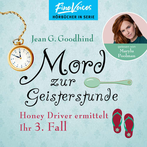 Hoerbuch Mord zur Geisterstunde - Honey Driver ermittelt, Band 3 - Jean G. Goodhind - Marylu Poolman