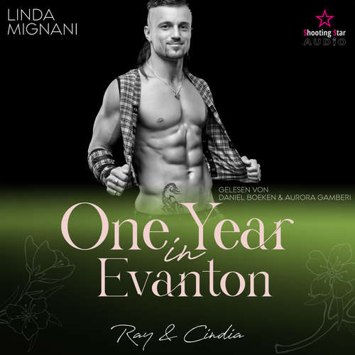 Hoerbuch One Year in Evanton: Ray & Cindia - Travel for Love, Band 4 - Linda Mignani - Aurora Gamberi