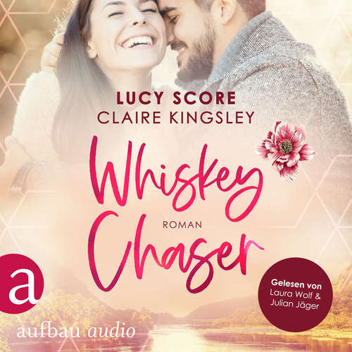 Hoerbuch Whiskey Chaser - Bootleg Springs, Band 1 - Lucy Score - Laura Wolf