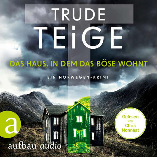 Hoerbuch Das Haus, in dem das Böse wohnt - Kajsa Coren, Band 2 - Trude Teige - Chris Nonnast