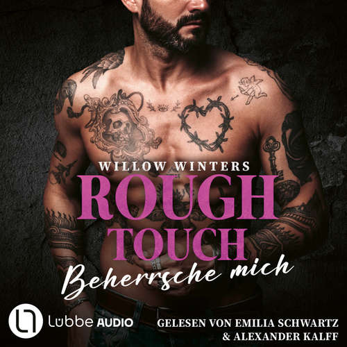 Hoerbuch Rough Touch - Beherrsche mich - Der Valetti-Clan, Teil 3 - Willow Winters - Emilia Schwartz