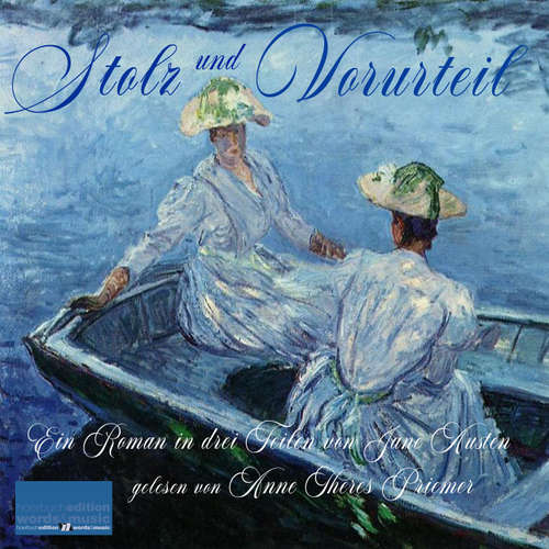 Hoerbuch Stolz und Vorurteil: - Jane Austen - Anne Theres Priemer