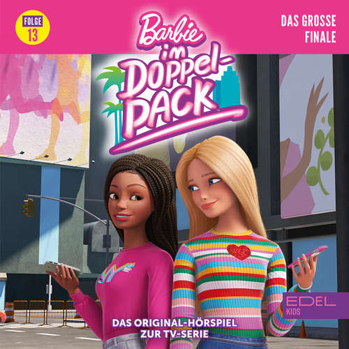 Hoerbuch Folge 13: Das grosse Finale (Das Original Hörspiel zur TV-Serie) - Yamuna Kemmerling - Dagmar Dreke
