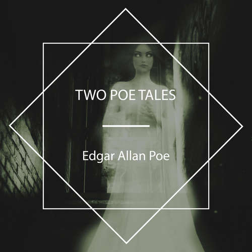 Audiobook Two Poe Tales - Edgar Allan Poe - Catharine Eastman