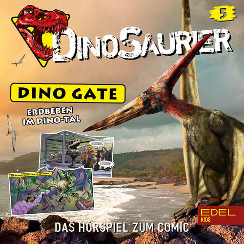 Hoerbuch Folge 5: Erdbeben im Dinotal (Das Hörspiel zum Comic) - Christian Hector - Anton Sprick