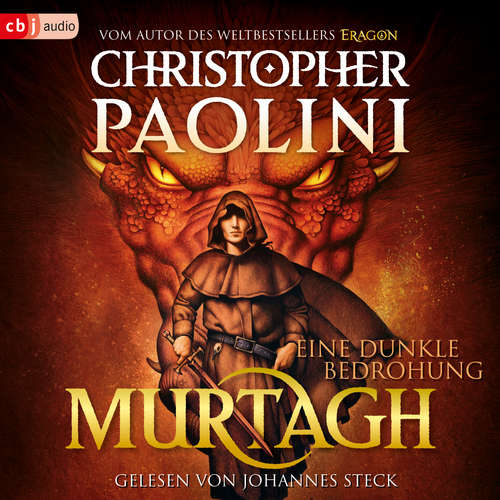 Hoerbuch Murtagh - Eine dunkle Bedrohung - Christopher Paolini - Johannes Steck