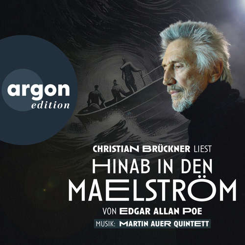 Hoerbuch Hinab in den Maelström - Ein Erzählkonzert - Edgar Allan Poe - Christian Brückner