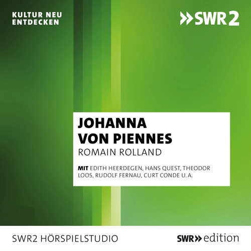Hoerbuch Johanna von Piennes - Romain Rolland - Edith Heerdegen