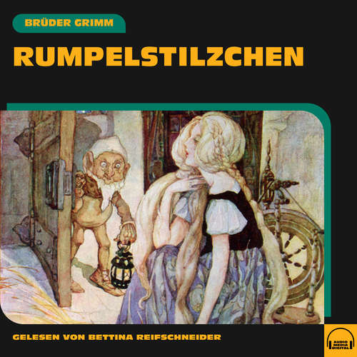 Hoerbuch Rumpelstilzchen - Brüder Grimm - Bettina Reifschneider