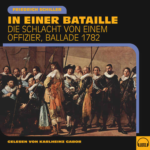 Hoerbuch In einer Bataille - Friedrich Schiller - Karlheinz Gabor