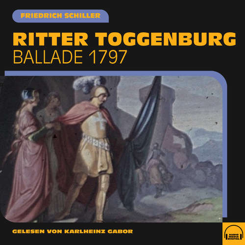 Hoerbuch Ritter Toggenburg - Friedrich Schiller - Karlheinz Gabor