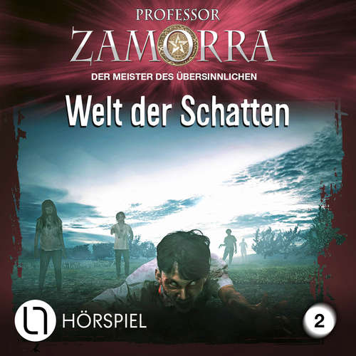 Hoerbuch Professor Zamorra, Folge 2: Welt der Schatten - Simon Borner - Matthias Lühn