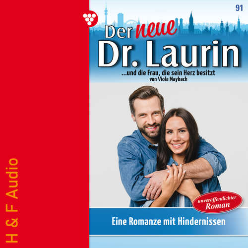 Hoerbuch Eine Romanze mit Hindernissen - Der neue Dr. Laurin, Band 91 - Viola Maybach - Synthesized Voice - Female