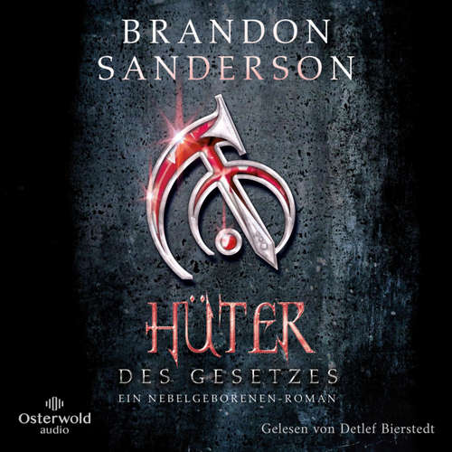 Hoerbuch Hüter des Gesetzes (Die Nebelgeborenen 4) - Brandon Sanderson - Detlef Bierstedt