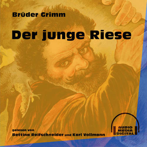 Hoerbuch Der junge Riese - Brüder Grimm - Karl Vollmann