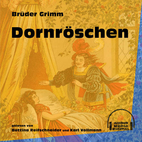 Hoerbuch Dornröschen - Brüder Grimm - Karl Vollmann