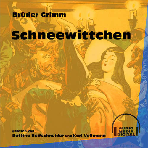 Hoerbuch Schneewittchen - Brüder Grimm - Karl Vollmann