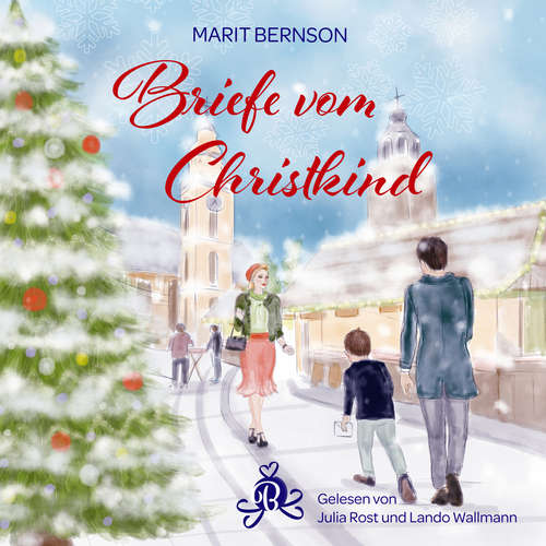Hoerbuch Briefe vom Christkind - Marit Bernson - Julia Rost