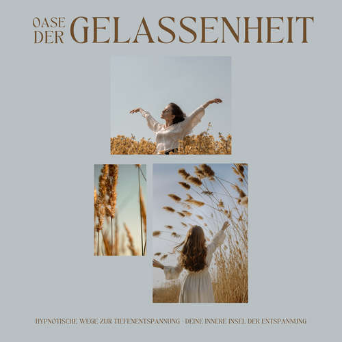 Hoerbuch Oase der Gelassenheit: Hypnotische Wege zur Tiefenentspannung - Patrick Lynen - Patrick Lynen
