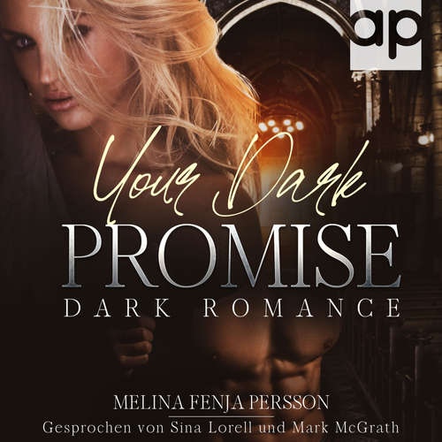 Hoerbuch Your Dark Promise - Melina Fenja Persson - Sina Lorell