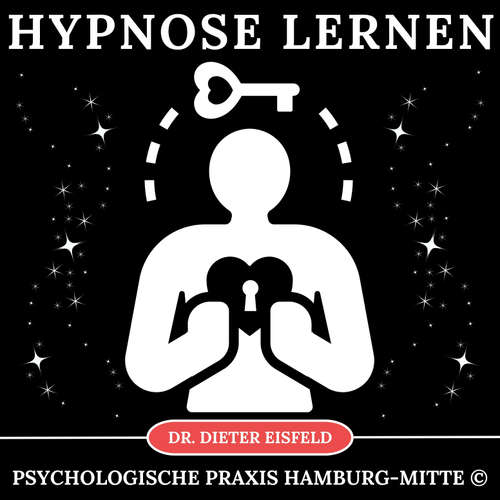Hoerbuch Hypnose lernen - Dr. Dieter Eisfeld - Dieter Eisfeld