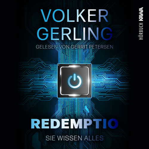 Hoerbuch Redemptio - Sie wissen alles - Volker Gerling - Gerrit Petersen