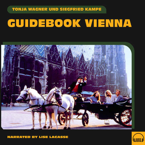 Audiobook Guidebook Vienna - Siegfried Kampe - Lise Lacasse