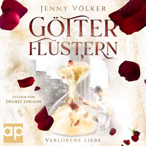 Hoerbuch Götterflüstern. Verlorene Liebe - Jenny Völker - Désirée Singson