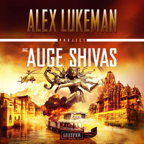 Hoerbuch DAS AUGE SHIVAS (Project 8) - Alex Lukeman - Michael Schrodt