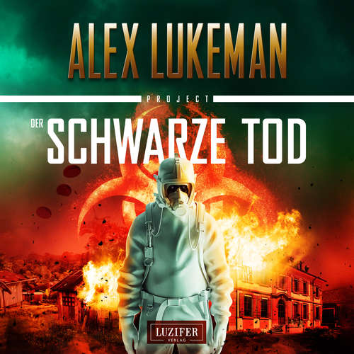 Hoerbuch DER SCHWARZE TOD (Project 9) - Alex Lukeman - Michael Schrodt