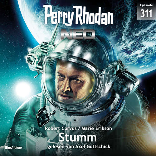 Hoerbuch Perry Rhodan Neo 311: Stumm - Corvus - Hanno Dinger
