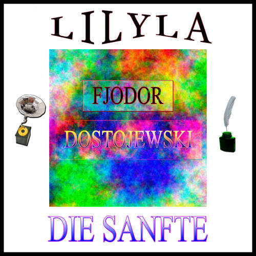 Hoerbuch Die Sanfte - Fjodor Dostojewski - Friedrich Frieden