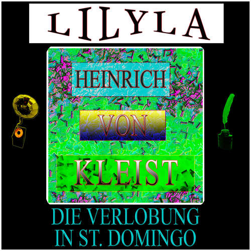 Hoerbuch Die Verlobung in St. Domingo - Heinrich von Kleist - Friedrich Frieden