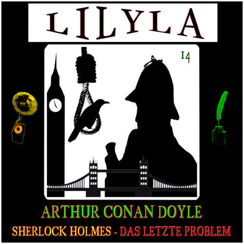 Hoerbuch Sherlock Holmes: Das letzte Problem - Arthur Conan Doyle - Friedrich Frieden