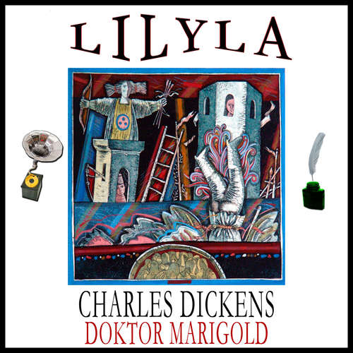 Hoerbuch Doktor Marigold - Charles Dickens - Friedrich Frieden