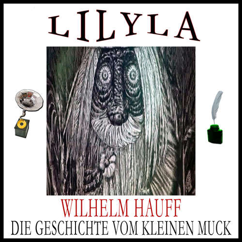 Hoerbuch Die Geschichte von dem kleinen Muck - Wilhelm Hauff - Friedrich Frieden