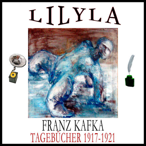 Hoerbuch Tagebücher 1917-1921 - Franz Kafka - Friedrich Frieden