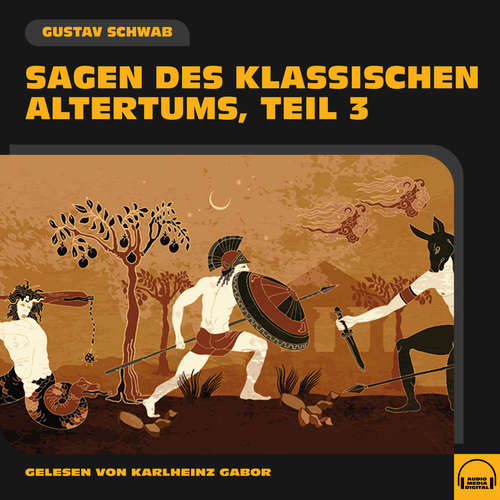 Hoerbuch Sagen des klassischen Altertums (Teil 3) - Gustav Schwab - Karlheinz Gabor