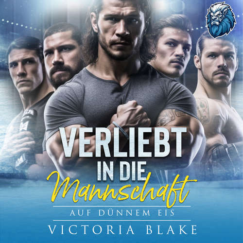 Hoerbuch VERLIEBT IN DIE MANNSCHAFT - Auf dünnem Eis - Victoria Blake - Jessica Neumann
