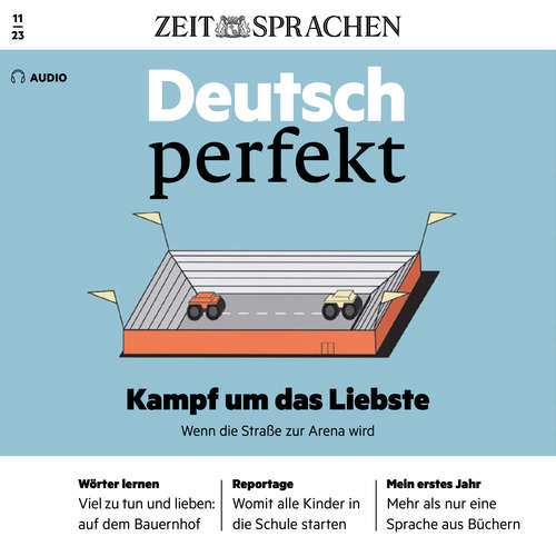 Hoerbuch Deutsch lernen Audio – Kampf um das Liebste - Alia Begisheva - Katja Amberger