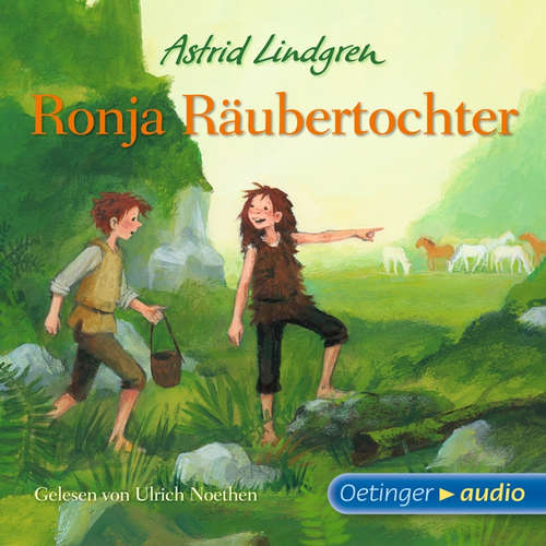 Hoerbuch Ronja Räubertochter - Astrid Lindgren - Ulrich Noethen