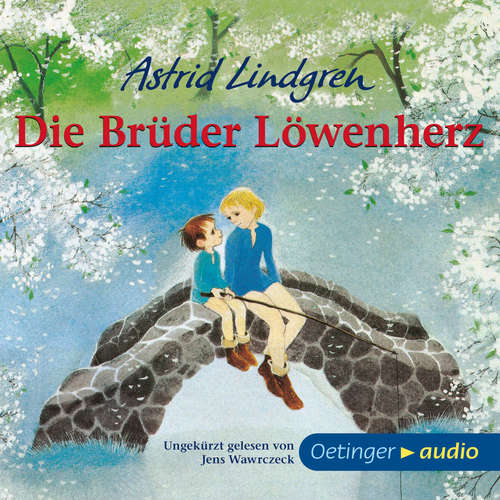 Hoerbuch Die Brüder Löwenherz - Astrid Lindgren - Jens Wawrczeck