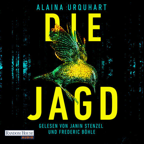 Hoerbuch Die Jagd - Alaina Urquhart - Janin Stenzel