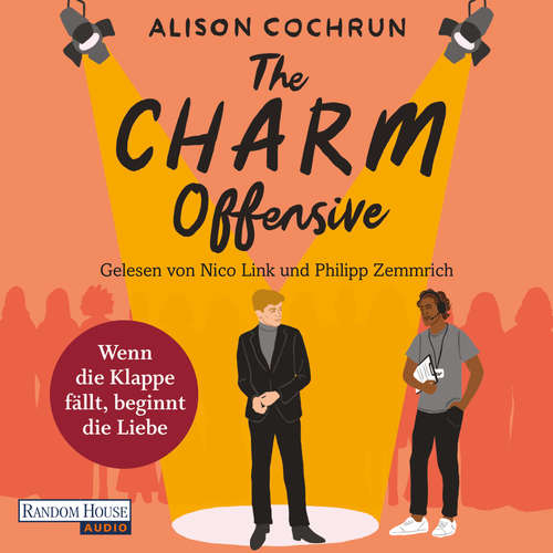 Hoerbuch The Charm Offensive - Wenn die Klappe fällt, beginnt die Liebe - Alison Cochrun - Philipp Zemmrich